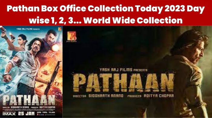 Pathan Box Office Collection Report Today