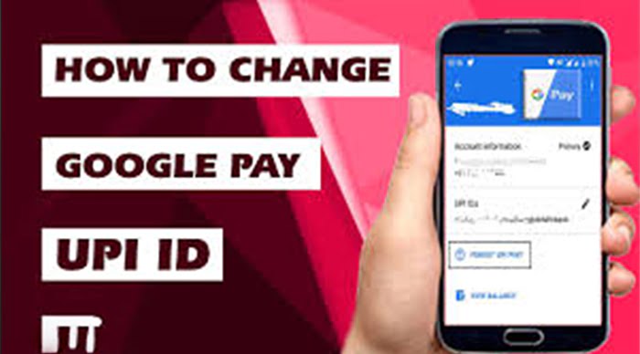 How To Change UPI ID in Google Pay