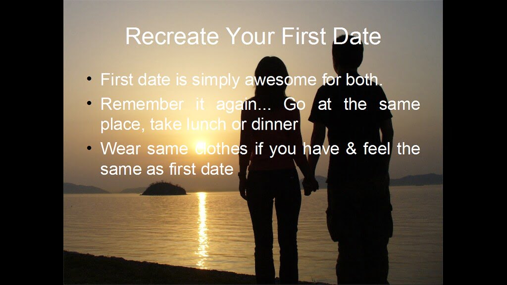 Recreate your First Date